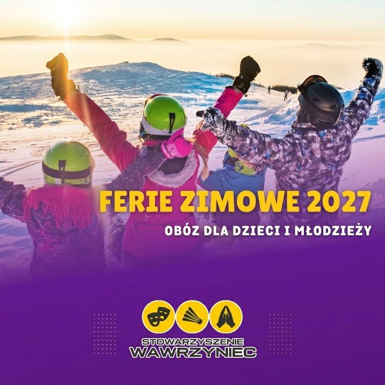 Ruszają zapisy na Zimowy Obóz Narciarski 2027!